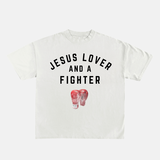 Jesus Lover and a Fighter Tee – White