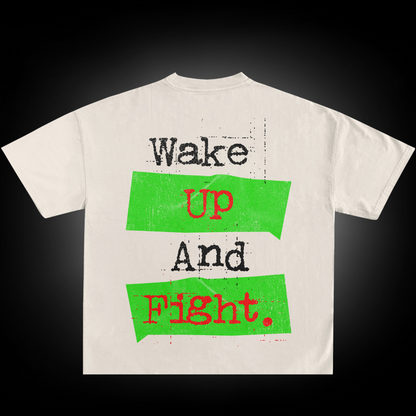 Wake Up and Fight Tee -White and Neon