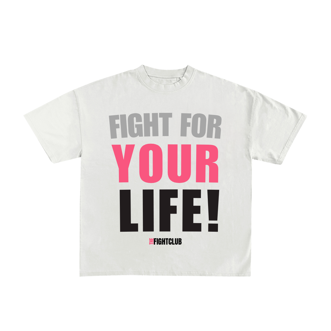 Big and Bold Fight for Your Life Tee – White & Hot Pink